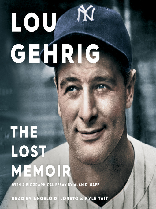 Title details for Lou Gehrig by Alan D. Gaff - Available